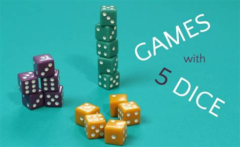 games that use 5 dice.
